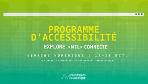 Accessibility Program: Explore MTL connect