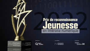 À vos candidatures pour le Prix de reconnaissance Jeunesse en littératie numérique