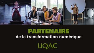 UQAC x MTL connecte : ensemble pour façonner l’avenir du numérique