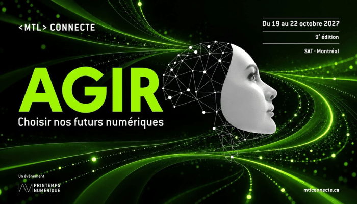 MTL connecte dévoile Agir, le thème de son édition 2027