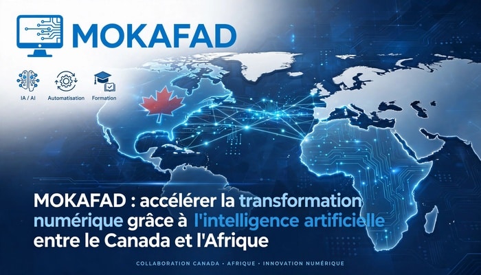 MOKAFAD: Accelerating Digital Transformation Through Artificial Intelligence Between Canada and Africa